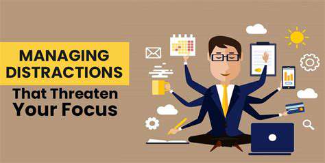 ManagingDistractionsandBuildingConfidence